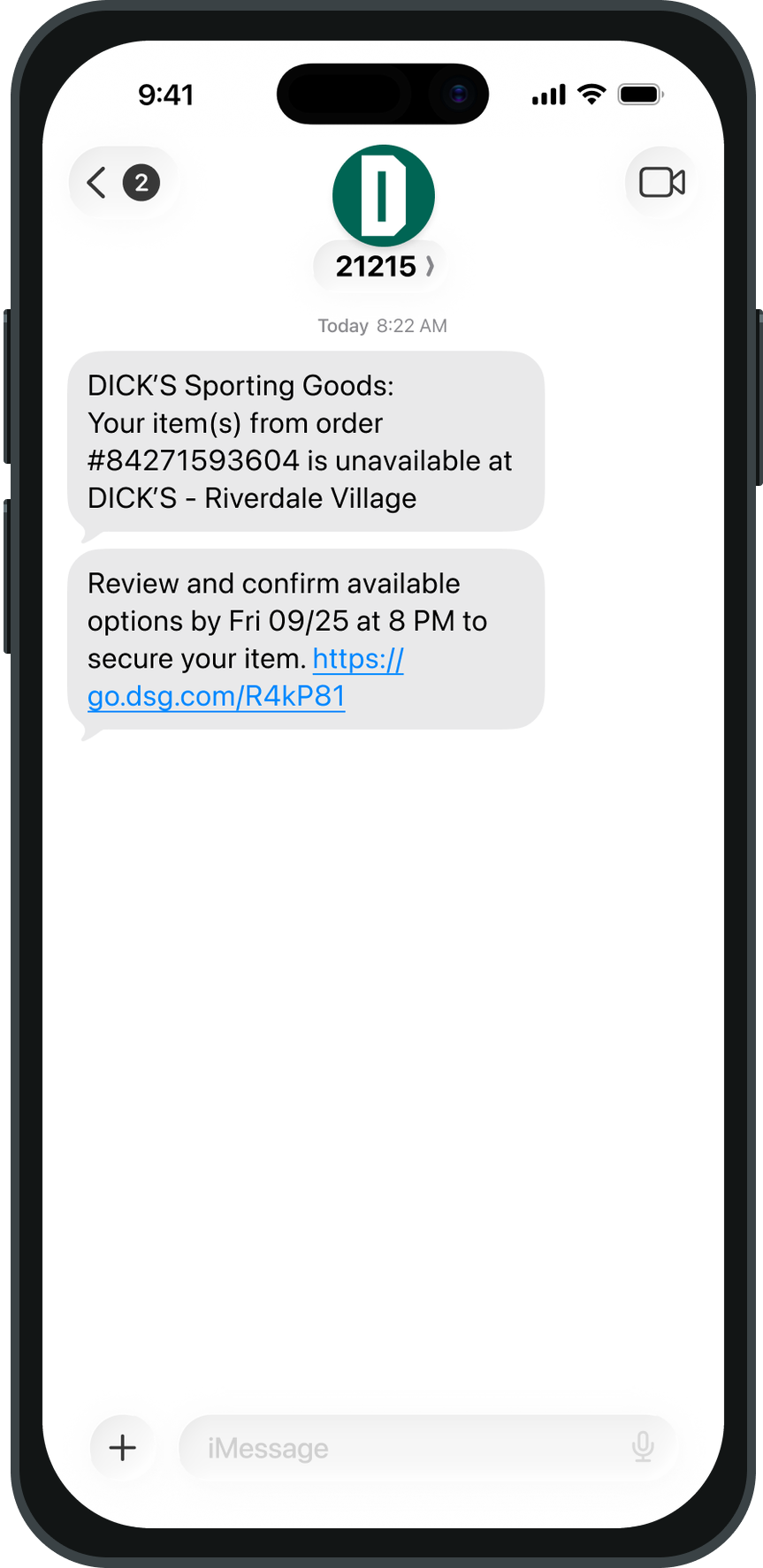 Messages thread from DICK'S Sporting Goods: your item from order #84271593604 is unavailable at DICK'S Riverdale Village. Review and confirm available options by Fri 09/25 at 8 PM, with a go.dsg.com link.